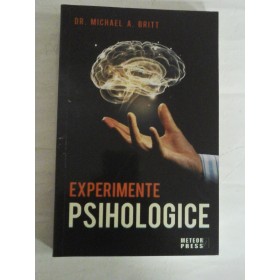   EXPERIMENTE  PSIHOLOGICE  - Michael  A. BRITT 